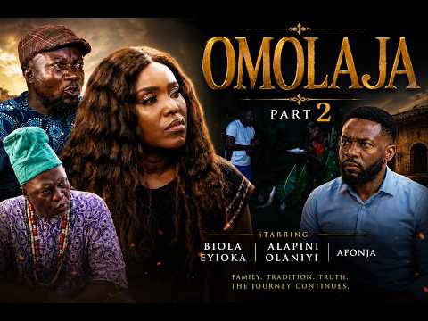 Omolaja Part 2 Latest -Yoruba Move 2026 Drama Adekola Tijani, Alapini Osa , Olaniyi Afonja