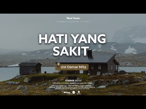 kajian-ust-oemar-mita---hati-yang-sakit