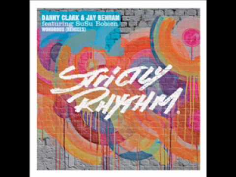 Danny Clark & Jay Benham - Wondrous (David Penn Re...