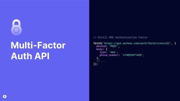 A Look At Our New Multi-factor Authentication (MFA) API