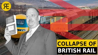 Nationalization of British Railways: What Went Wrong?