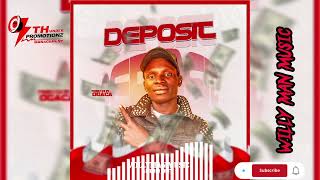 Download Lagu Deposit van Willy man Music (Officiële MP4-audio). MP3