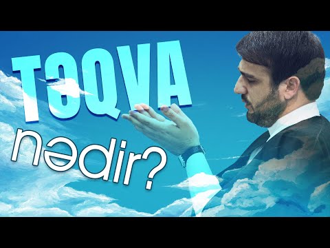 Video: Təqva sözü varmı?