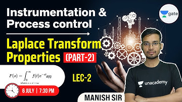 L 2 | Laplace Transformation | Instrumentation & Process Control #GATE2022 | Manish Sir