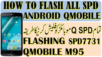 QMobile M95 Hard Reset Keys, QMobile M95 Pattern Lock QMobile M95 V1 SPD7731 Flash File Firmware CM2