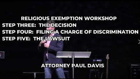 RELIGIOUS EXEMPTION WORKSHOP:  NEXT STEPS IF YOUR EMPLOYER WON'T ACCOMMODATE YOUR RELIGIOUS BELIEFS