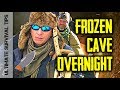 Dual Survival - FROZEN CAVE CAMPING / 12 INCHES of SNOW - Bushcraft Camp