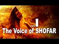 THE VOICE OF SHOFAR / part 1 of 4 / Jewish Holidays and the Prophetic Meaning of SHOFAR