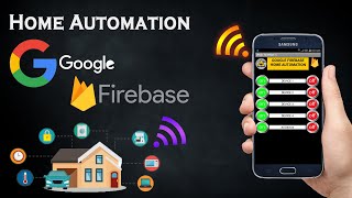 Google Firebase ESP8266 Home Automation System