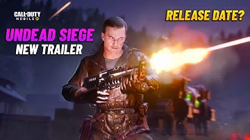 UNDEAD SIEGE TRAILER CODM | ZOMBIES MODE RELEASE DATE COD MOBILE | CODM SEASON 6 UNDEAD SIEGE PVE