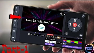 How to Edit Like @ALGROW. How to make Video like Algrow.Part-1. Algrow Video Editing Tutorial.