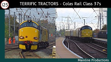 Terrific Tractors - Colas Rail Class 37s on the MML (with tones)