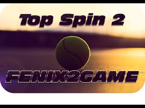 Прохождение Top Spin 2 - Карьера #2(60 FPS)