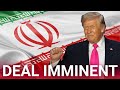 Trump reveals Iran deal is 'very close', claims nation 'totally agreed' to no nuclear weapons