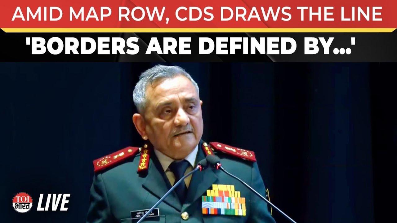 LIVE: Amid Map Controversy, CDS General Anil Chauhan Explains What ...