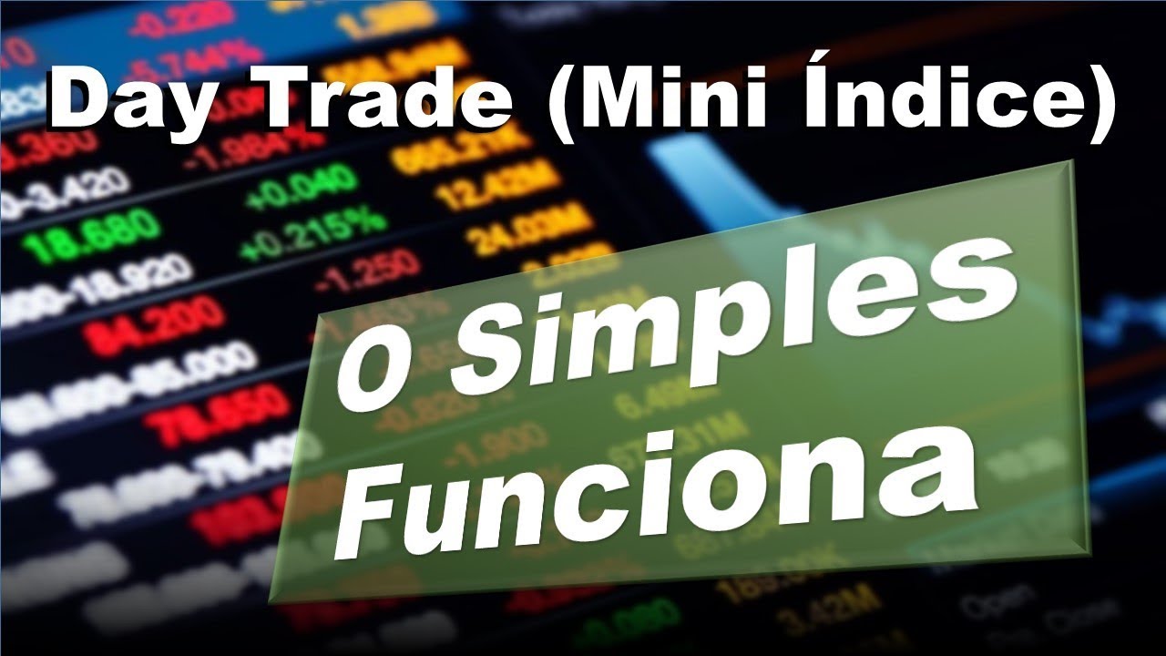 Day trade - Mini Indice - O Simples funciona (500 Pts) - YouTube