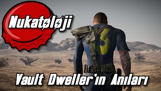 Nukatoloji  Vault Dweller'ın Anıları (Türkçe Fallout Tarihçesi)