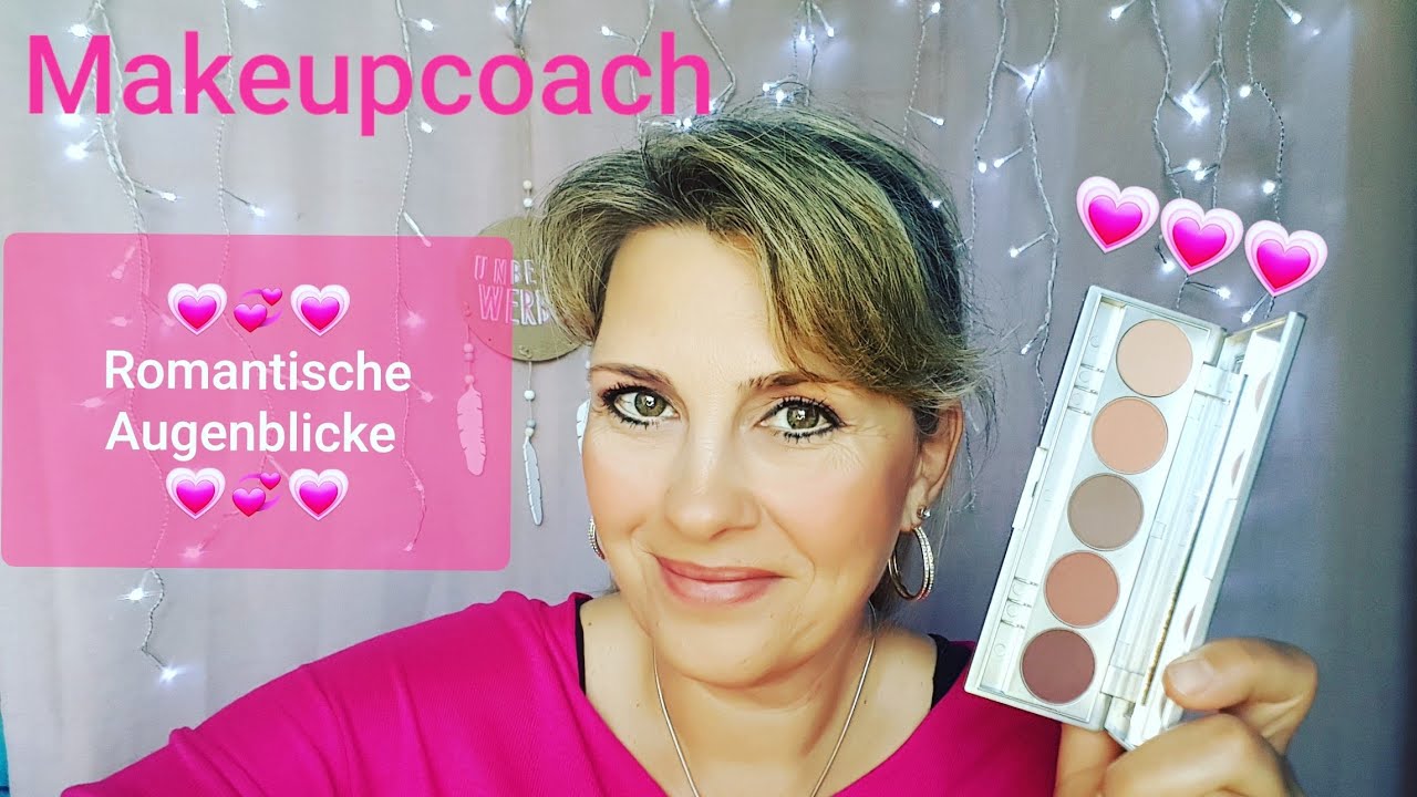 Makeupcoach Schminki Und Romantische Augenblicke Youtube