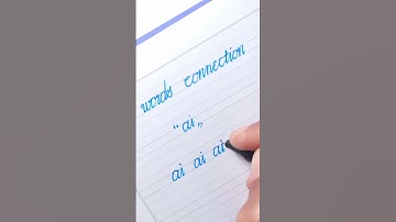 ai- words connection in cursive handwriting | English handwriting practice for beginners