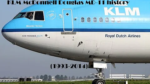 Fleet History - KLM McDonnell Douglas MD-11 (1993-2014)