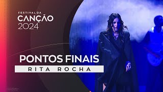 Rita Rocha – Pontos Finais | Final | Festival da Canção 2024