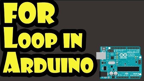 How to use For loop in Arduino