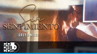 Sin Sentimiento, Grupo Niche - Video