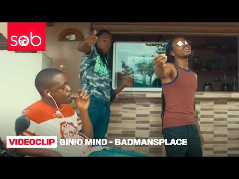 GINIO MIND - BADMANSPLACE (PROD. JAY SOUNDSZ) [OFFICIAL VIDEO]