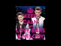 bars and melody unite/live for ever