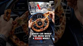 Which Car Would You Drive With a Pizza Wheel? 🍕🏎️ #shorts #automobile #car #pizza #food #viral