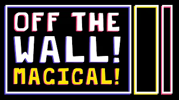 Junie & TheHutFriends - Off The Wall! Magical! (Lyric Video)