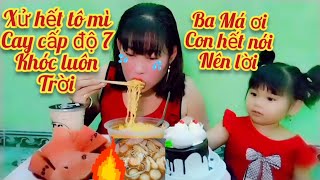 Ăn mì cay hải sản cấp độ 7,thử sức ăn tô mì cấp độ 7 chà bá hết luôn quá dữ.Tr.Ng.Nh.H & family.