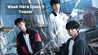 Weak Hero Cl 1. Sezon Orjinal Fragman 3 Türkçe Altyazılı