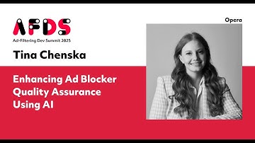 Enhancing ad blocker quality assurance using AI — Tina Chenska
