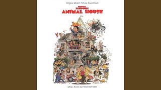 Animal House (From &quot;National Lampoon&#39;s Animal House&quot;)