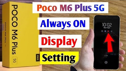 Poco M6 Plus 5g me always on display setting | how to show Always on display in poco m6 plus 5g