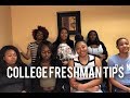 College Freshman Tips/Advice