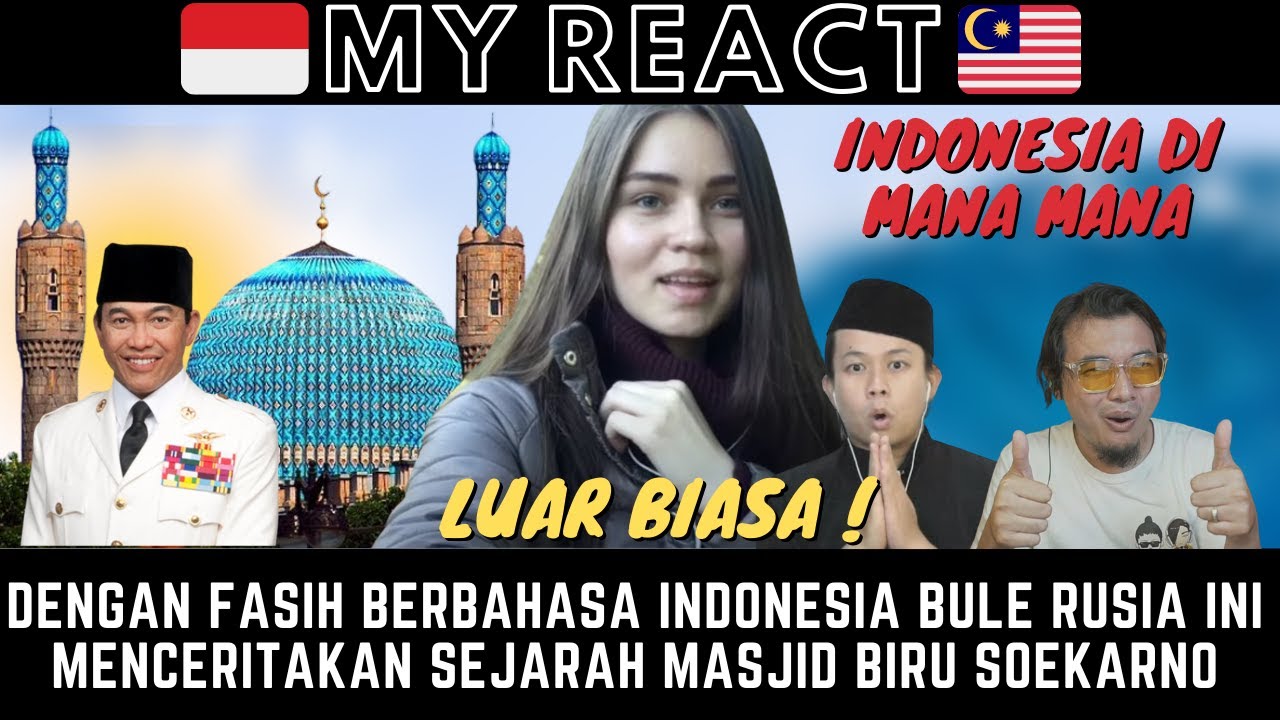 FASIH BAHASA DAN LUAR BIASA PENGETAHUAN BULE RUSIA TENTANG MASJID BIRU SOEKARNO!