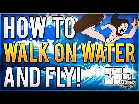 GTA 5 WALK ON WATER Glitch! How to Fly/Float & Walk On Water! (GTA 5 Funny Glitches - Jesus Glitch)