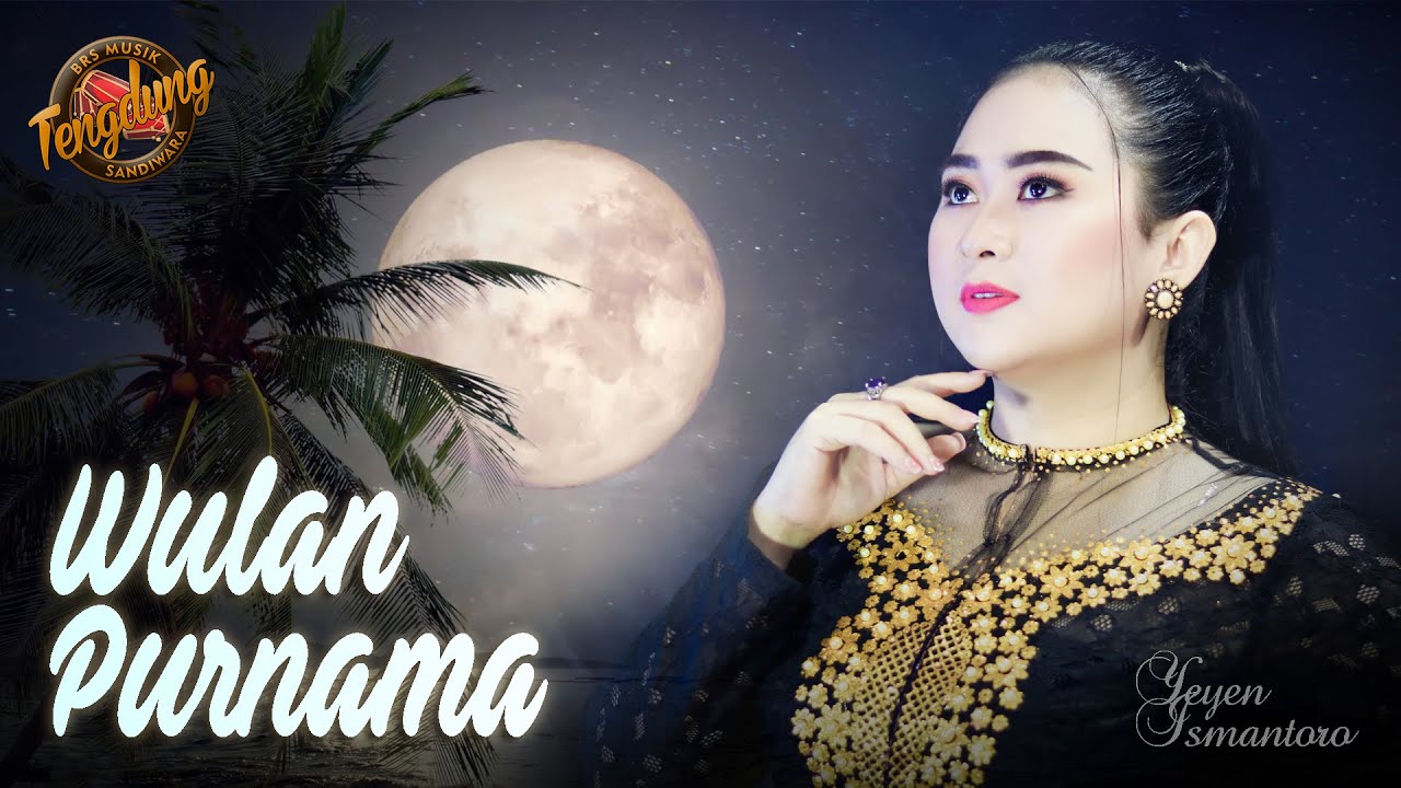 WULAN PURNAMA | Cover Yeyen Ismantoro  | Tengdung Sandiwara | Edisi 2023