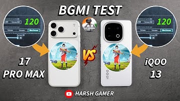 iPhone 17 Pro Max vs iQOO 13 - 120 FPS BGMI Test, Heating & Battery Test | Shocking Results 😱
