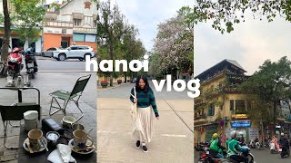 hanoi vlog | cafe hopping, authentic pho, egg coffee and local shops