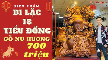 Tượng Phật Di Lặc 18 Chúc Tiểu Đồng Siêu Khủng - 𝟕𝟎𝟎 𝐓𝐫𝐢𝐞̣̂𝐮 - Gỗ Nu Hương | Đồ Gỗ Mạnh Sơn