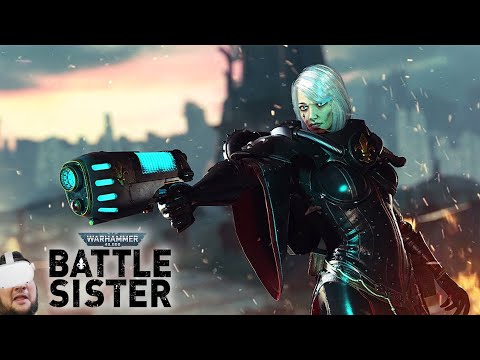 [18+] Я Сестра Битвы в Warhammer 40000: Battle Sister (Quest 2, 2020)