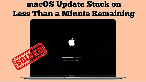 macOS Monterey Update/Install Stuck on Less Than a Minute Remaining - Fixed 2022