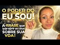 EU SOU! A frase Que Ativa o Céu e Transforma Sua Realidade! #vivendocomproposito