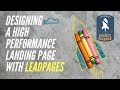 Designing a High Performance Landing Page with Leadpages