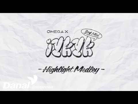 HIGHLIGHT MEDLEY | <strong>OMEGA</strong> X (오메가엑스) 3rd Mini Album [iykyk] 하이라이트 메들리