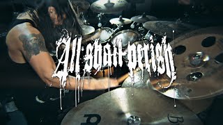 ALL SHALL PERISH - STABBING TO PURGE DISSIMULATION (DRUM COVER)