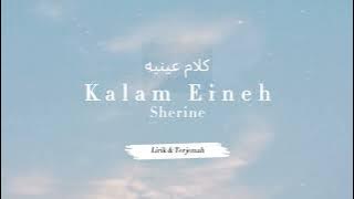 Kalam Eineh - Sherine | كلام عينيه (Lirik Arab Latin & Terjemah)